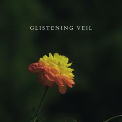 Glistening Veil