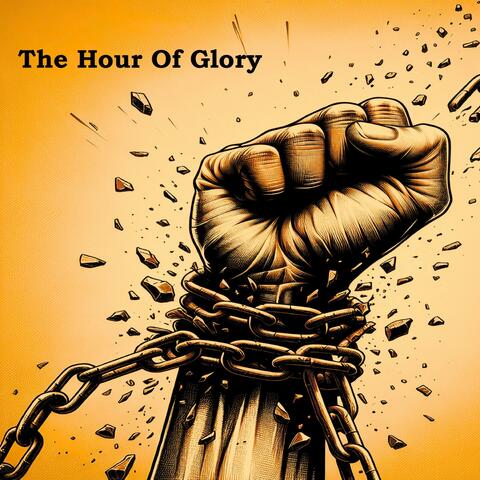 The Hour of Glory