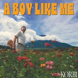 A Boy Like Me