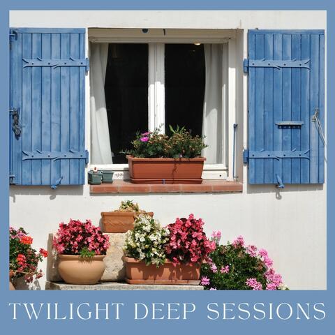 Twilight Deep Sessions
