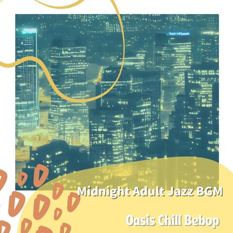 Midnight Adult Jazz Bgm