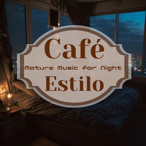 Mature Music for Night