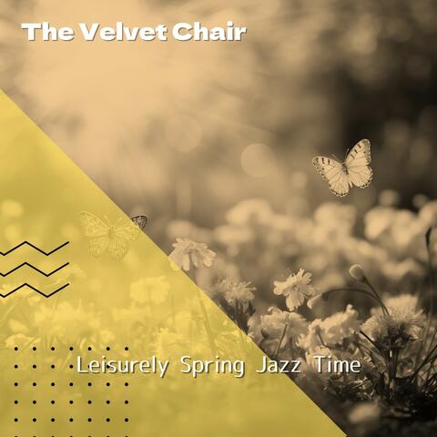 Leisurely Spring Jazz Time