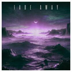 Fade Away