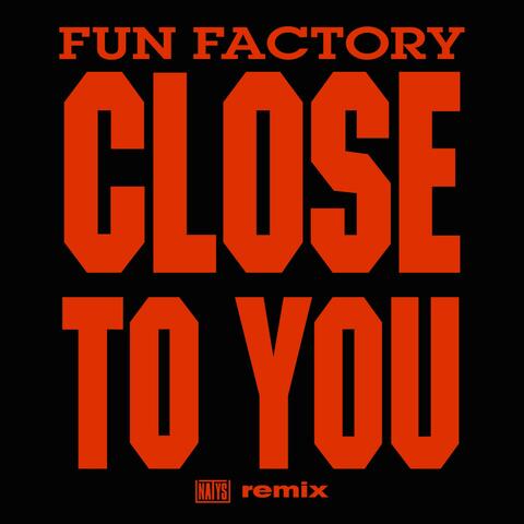 Close To You