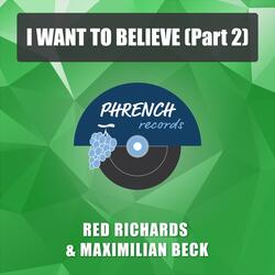 I Want to Believe