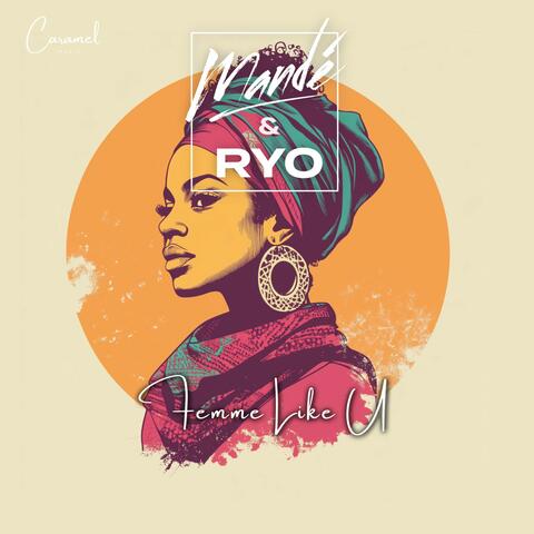 Femme Like U (Extended Version)