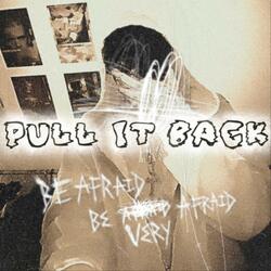 Pull It Back
