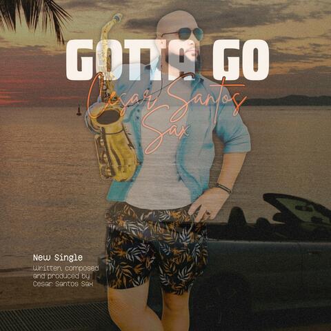 Gotta Go