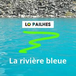 La rivière bleue