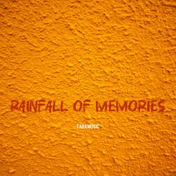 Rainfall of Memories