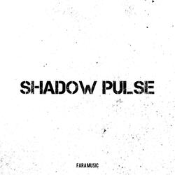 Shadow Pulse