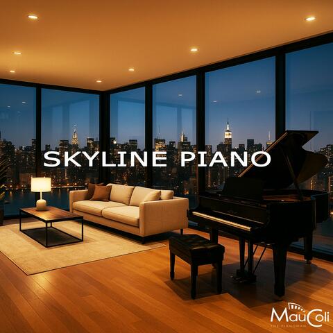 Skyline Piano: Soft Piano Interpretations of Unforgettable '80 Classics