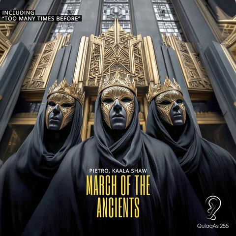 March of the Ancients