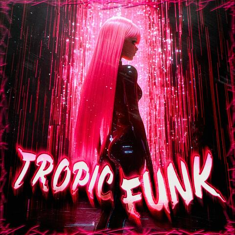 Tropic Funk