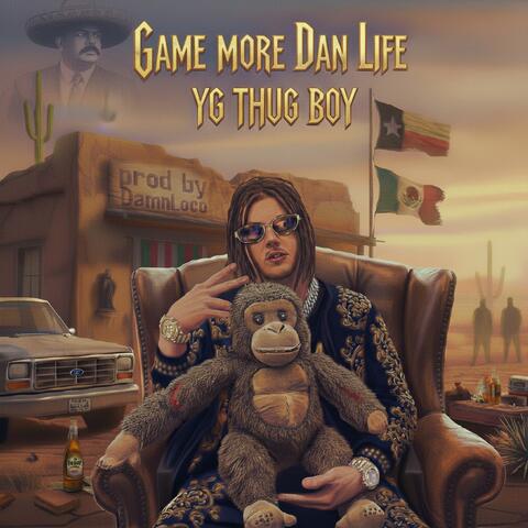 Game More Dan Life