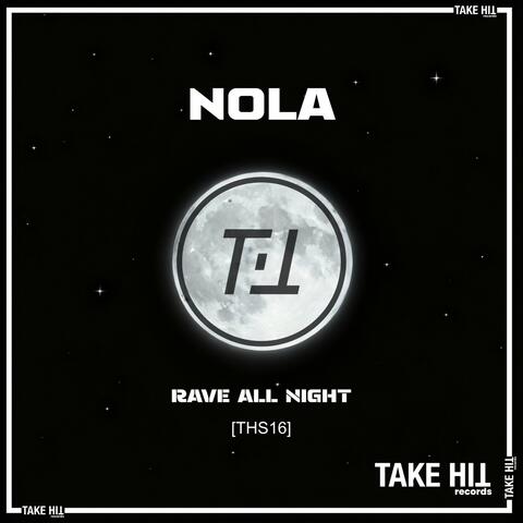 Rave All Night