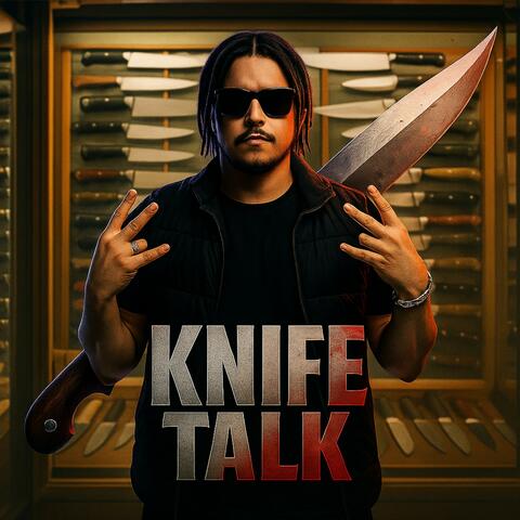 Knife Talk
