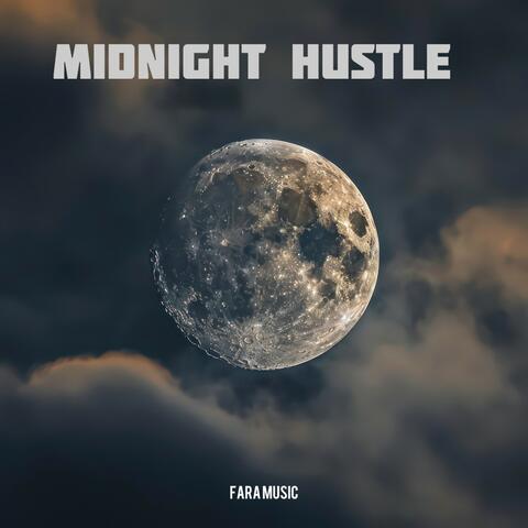Midnight Hustle