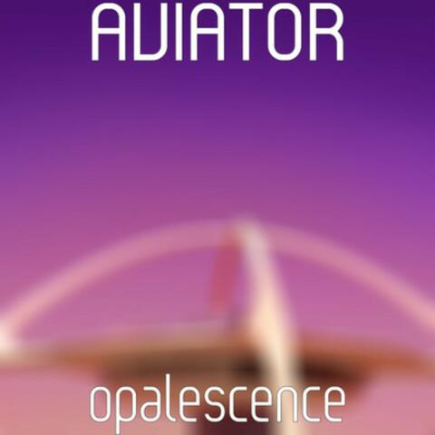 Opalescence
