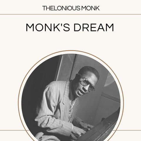 Monk's Dream