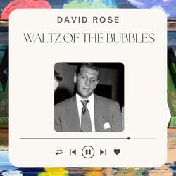 Waltz of the Bubbles