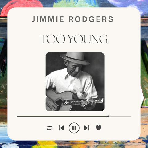 Too Young
