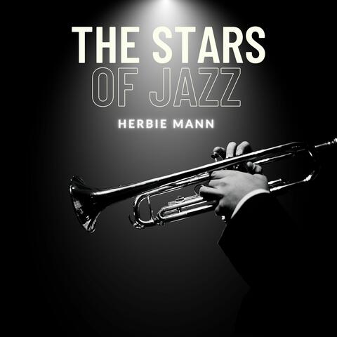 The Stars of Jazz - Herbie Mann