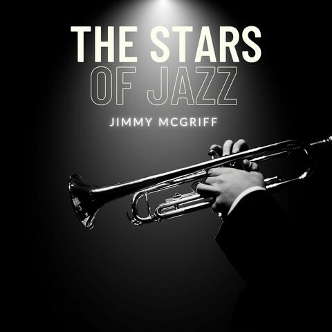 The Stars of Jazz - Jimmy McGriff