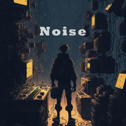 Noise