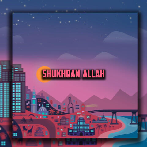 Shukhran Allah