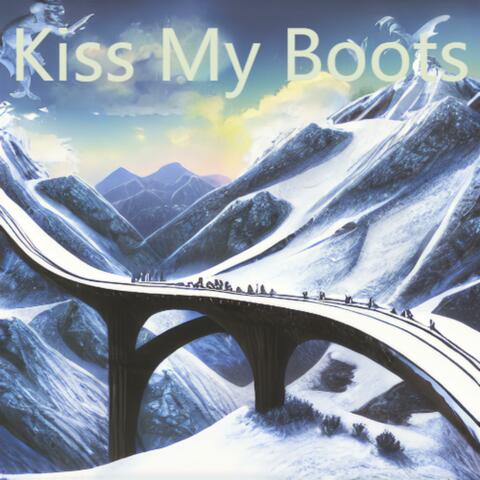 Kiss My Boots