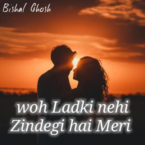 Woh Ladki nehi