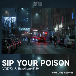 Sip Your Poison