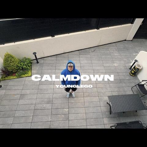 Calm down (冷靜)
