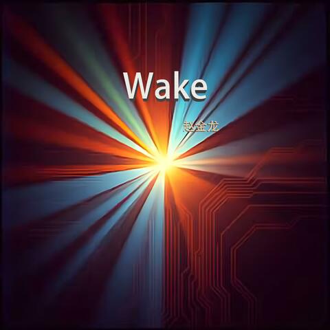 Wake