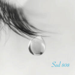 Sad 808