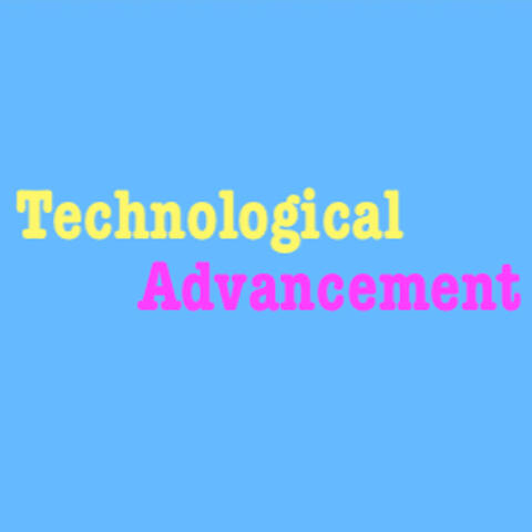 Technological Advancement