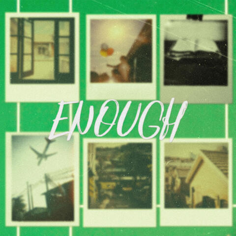 Enough