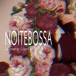 NOITEBOSSA (Live ver.)