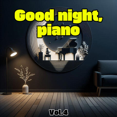 Good night, piano_vol.4