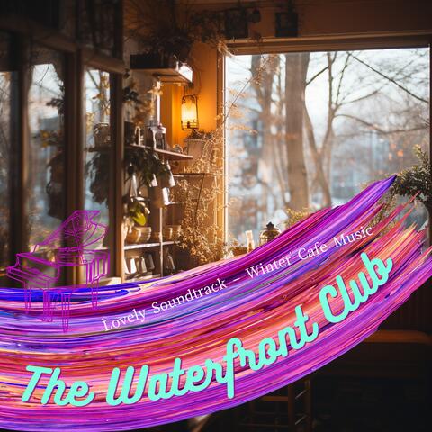 Lovely Soundtrack – Winter Cafe Music
