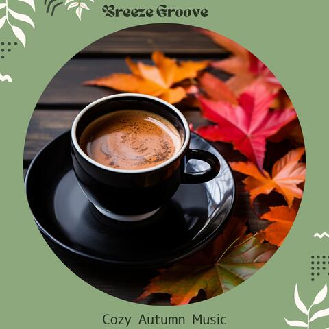 Cozy Autumn Music