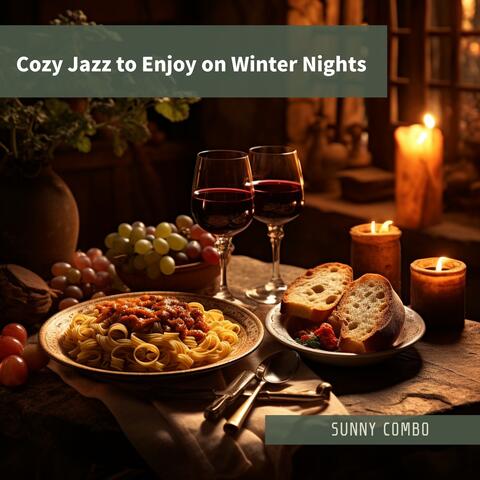 Cozy Jazz to Enjoy on Winter Nights
