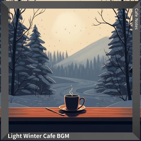 Light Winter Cafe BGM