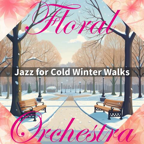Jazz for Cold Winter Walks