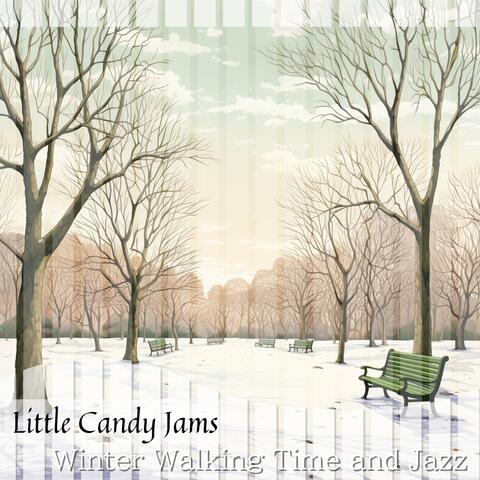 Winter Walking Time and Jazz