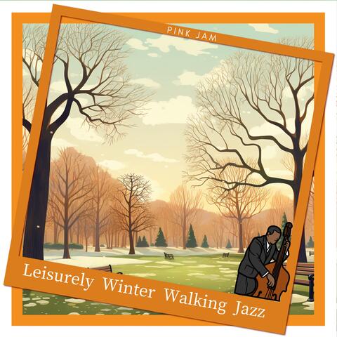 Leisurely Winter Walking Jazz