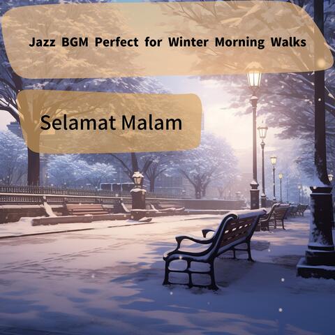 Jazz BGM Perfect for Winter Morning Walks
