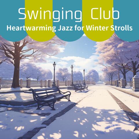 Heartwarming Jazz for Winter Strolls